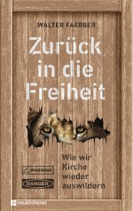 Cover "Zurück in die Freiheit"